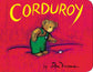 Corduroy - Board book