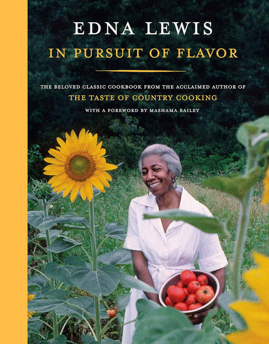 In Pursuit of Flavor: The Beloved Classic Cookbook from the Acclaimed Author of The Taste of Country Cooking - Hardcover