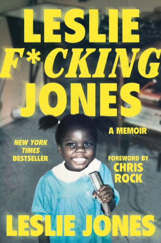 Leslie F*cking Jones - Hardcover