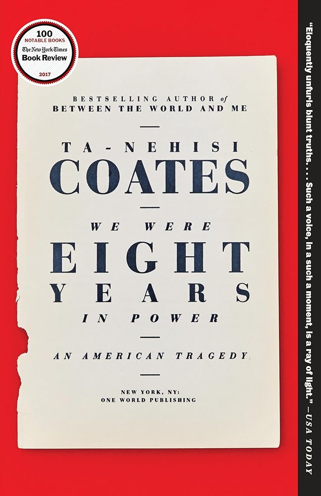 We Were Eight Years in Power: An American Tragedy cover image