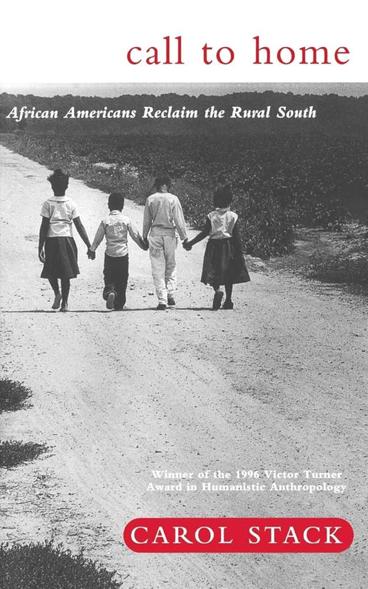 Call To Home: African-Americans Reclaim The Rural South cover image