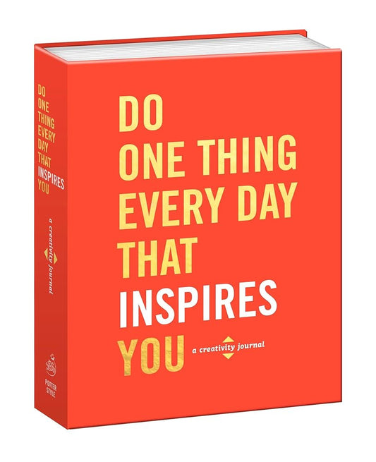 Do One Thing Every Day That Inspires You: A Creativity Journal (Do One Thing Every Day Journals) cover image