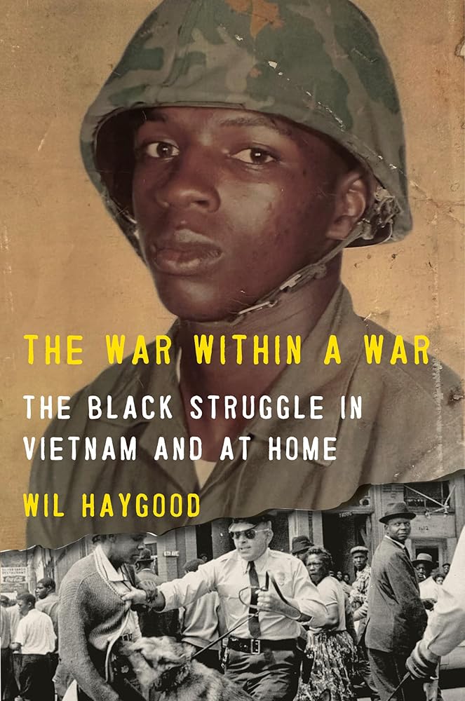 The War Within a War: The Black Struggle in Vietnam and at Home cover image