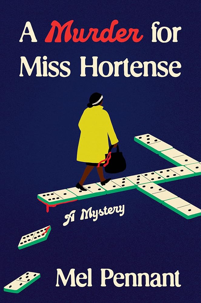 A Murder for Miss Hortense: A Mystery cover image