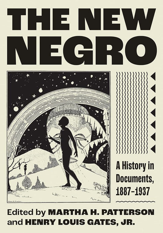 The New Negro: A History in Documents, 1887–1937 cover image
