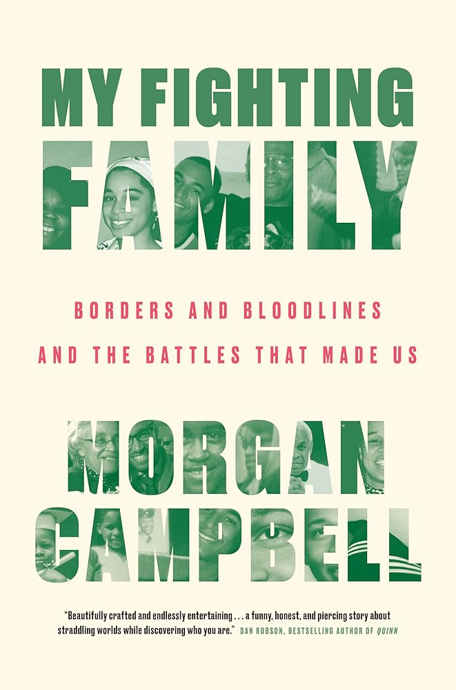 My Fighting Family: Borders and Bloodlines and the Battles That Made Us cover image