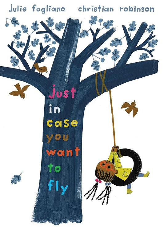 Just In Case You Want to Fly cover image