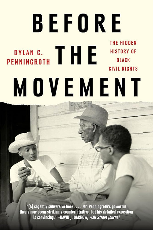 Before the Movement: The Hidden History of Black Civil Rights cover image