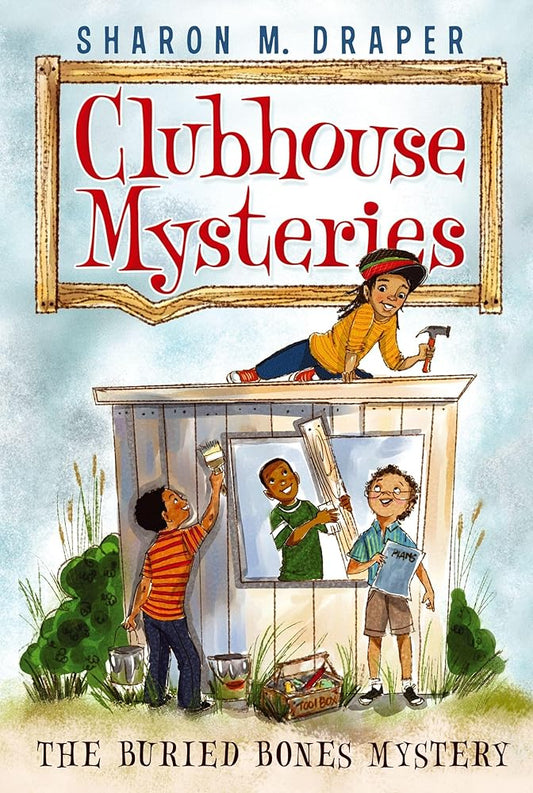 The Buried Bones Mystery (1) (Clubhouse Mysteries) cover image