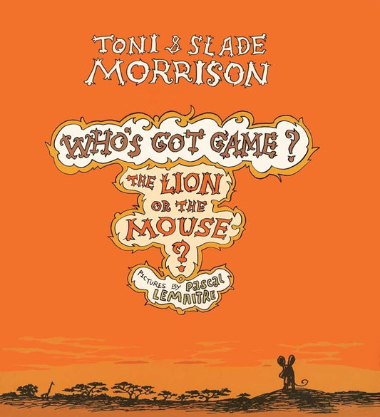 The Lion or the Mouse? (Who's Got Game?) cover image