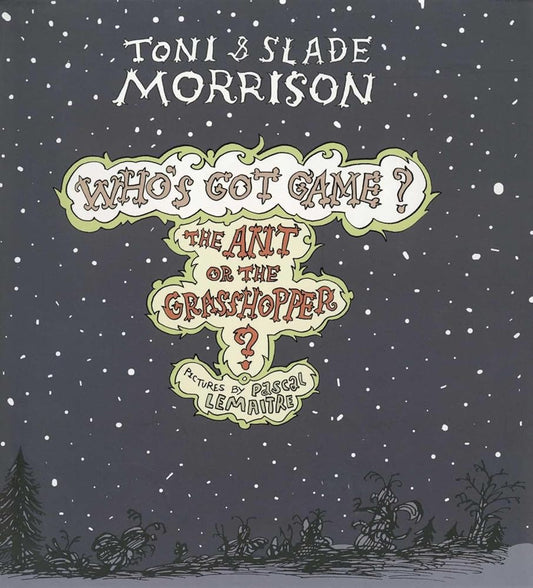 The Ant or the Grasshopper? (Who's Got Game?) cover image