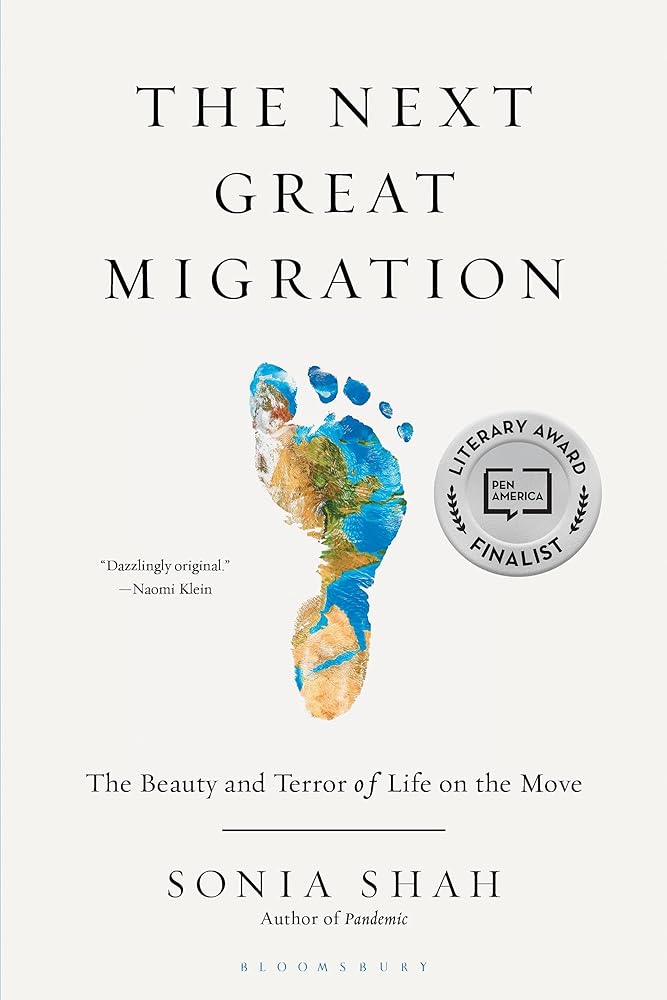 The Next Great Migration: The Beauty and Terror of Life on the Move cover image