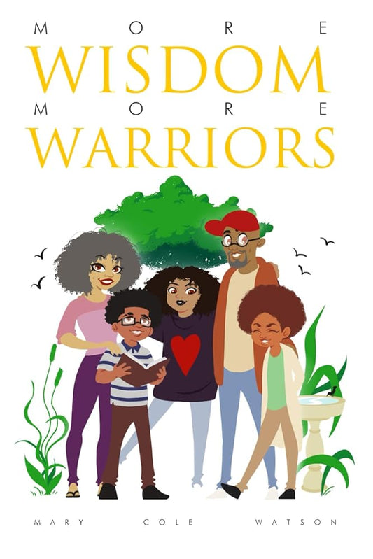 More Wisdom More Warriors cover image