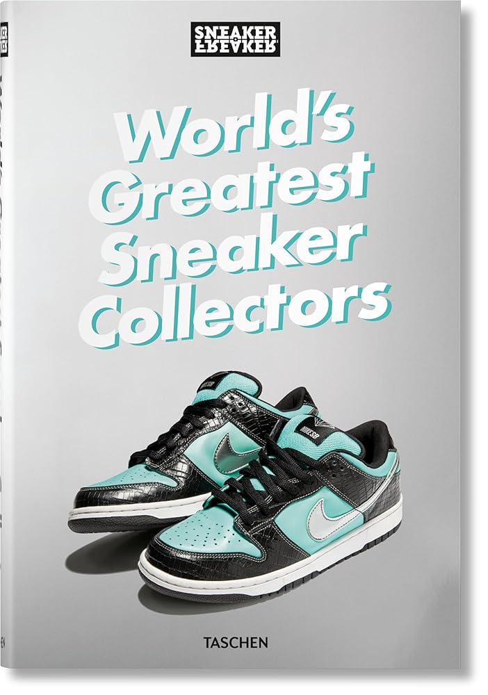 Sneaker Freaker. World's Greatest Sneaker Collectors cover image