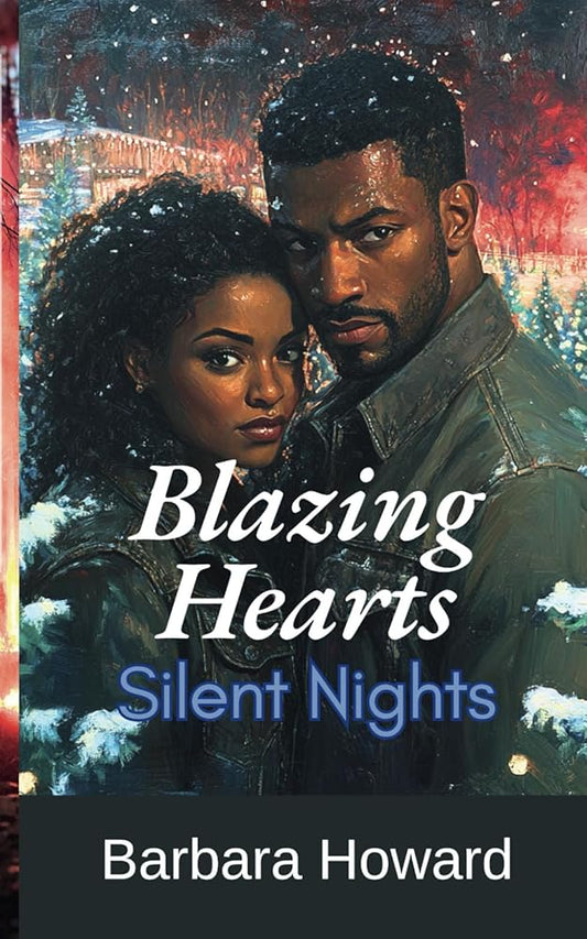 Blazing Hearts, Silent Nights cover image