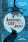 Adventures in the Lost Interiors of America ***
