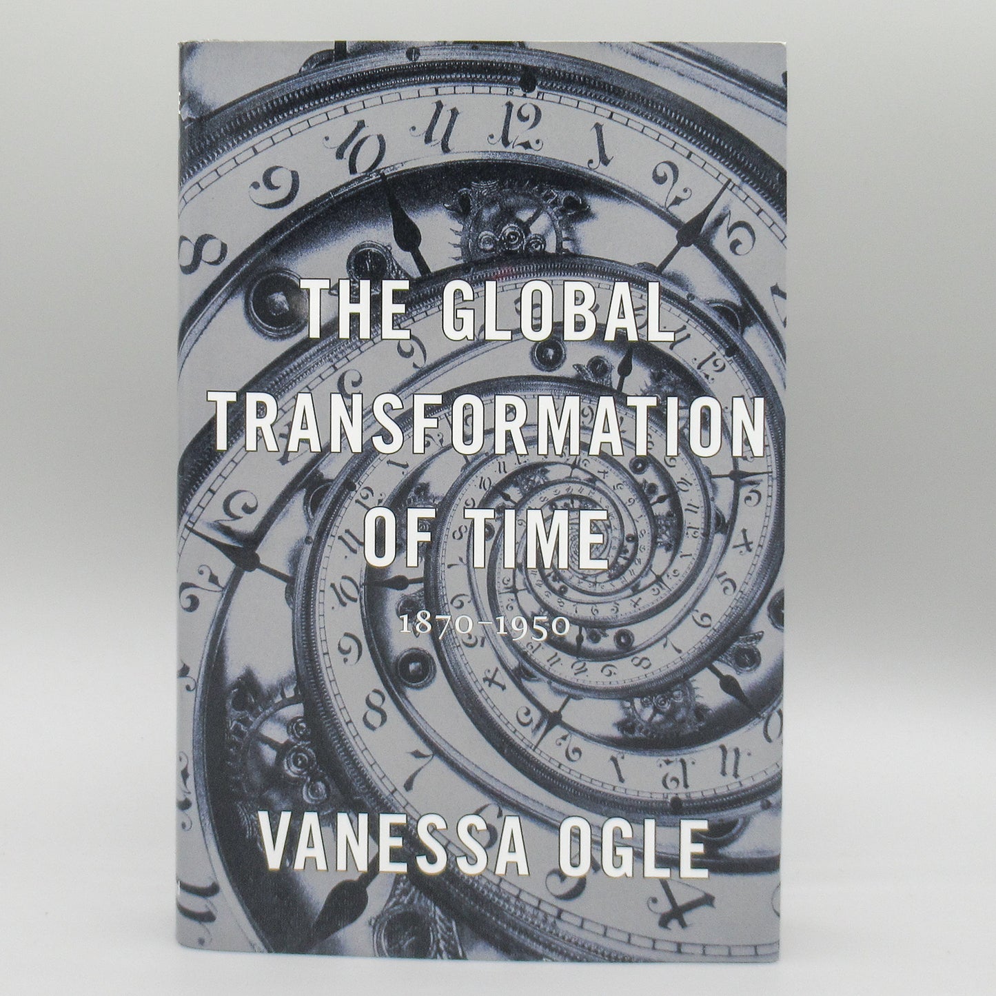 The Global Transformation of Time: 1870–1950