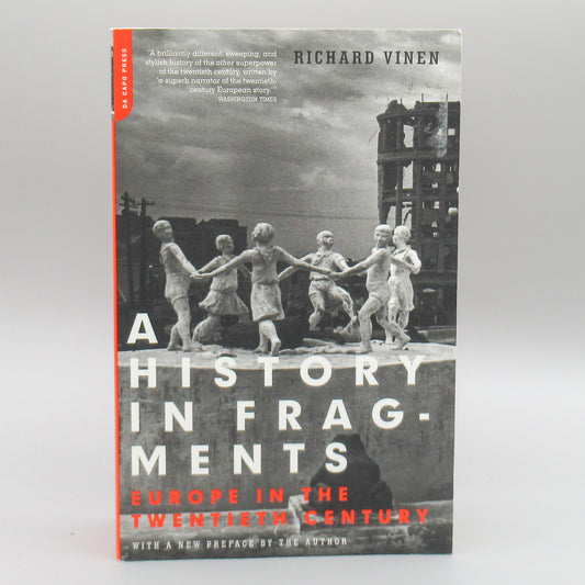 A History in Fragments: Europe in the Twentieth Century ***