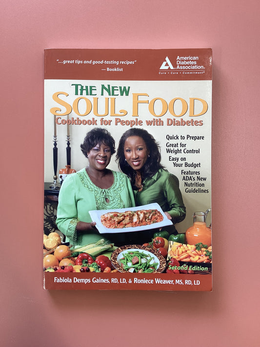 The New Soul Food: Cookbook for People with Diabetes (Used)