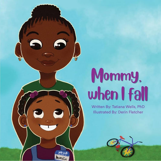 Mommy, When I Fall