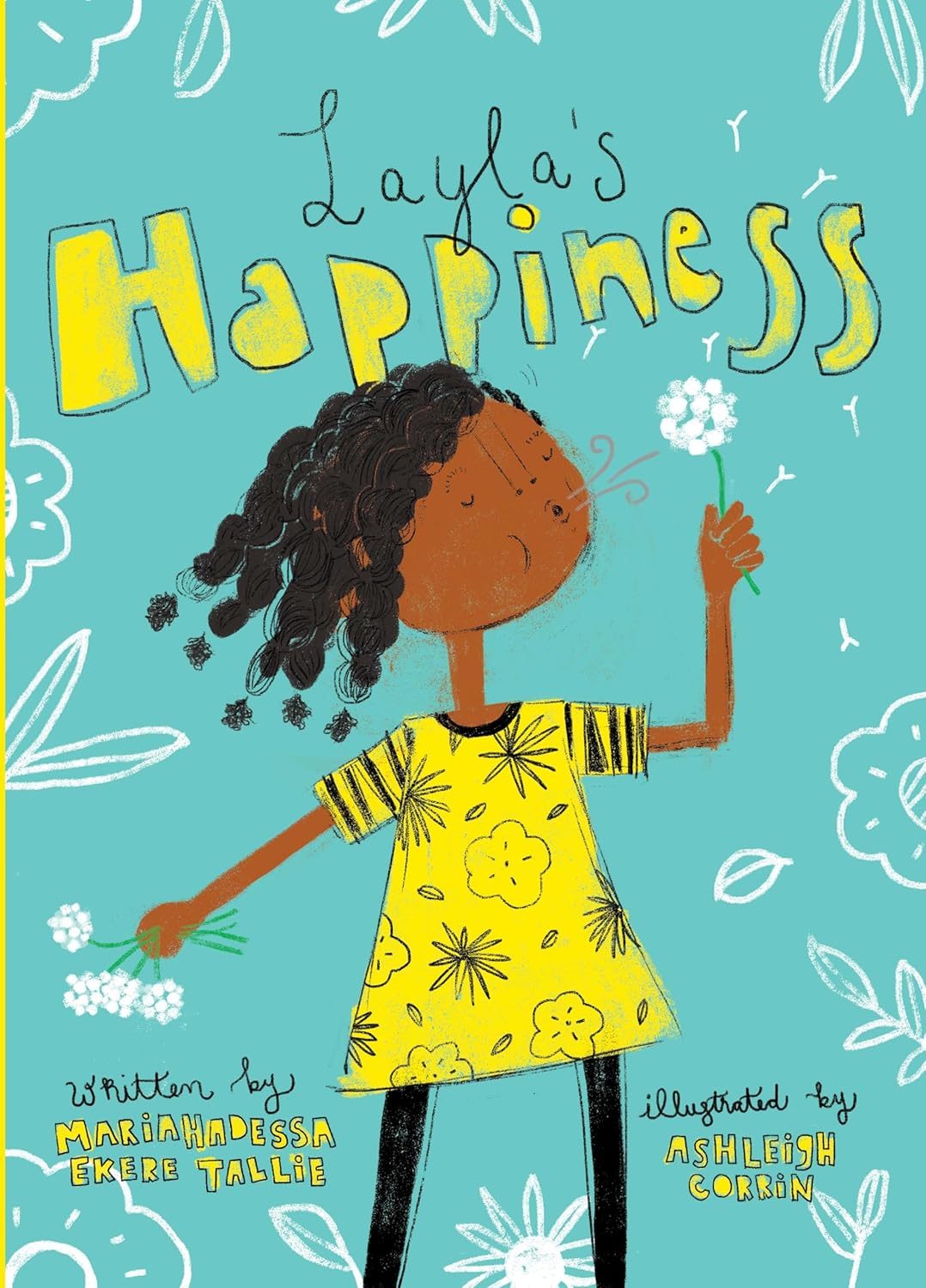 Layla’s Happiness | Mariahadessa Ekere Tallie