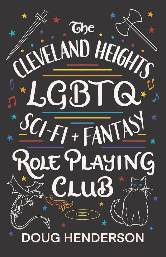 The Cleveland Heights LGBTQ Sci-Fi and Fantasy Role Playing Club Paperback
