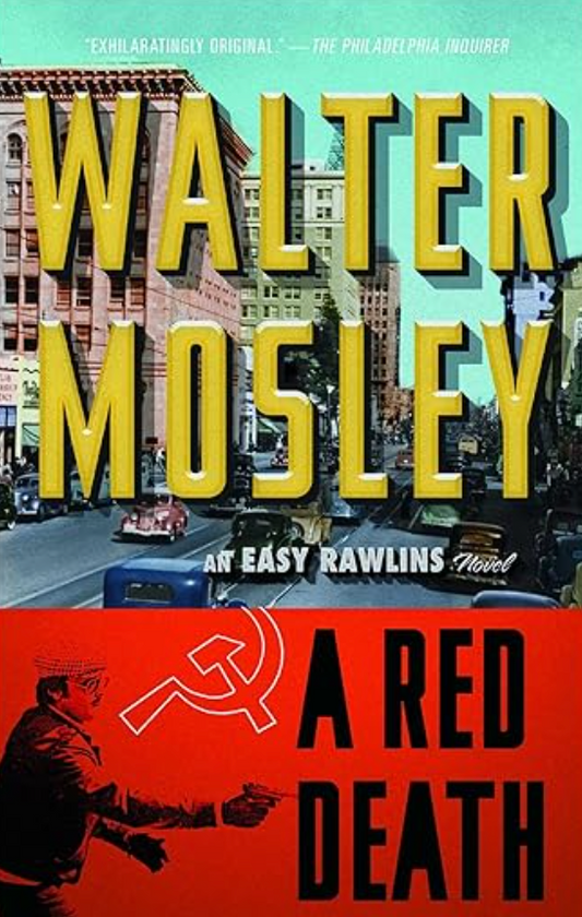A Red Death: An Easy Rawlins Novel