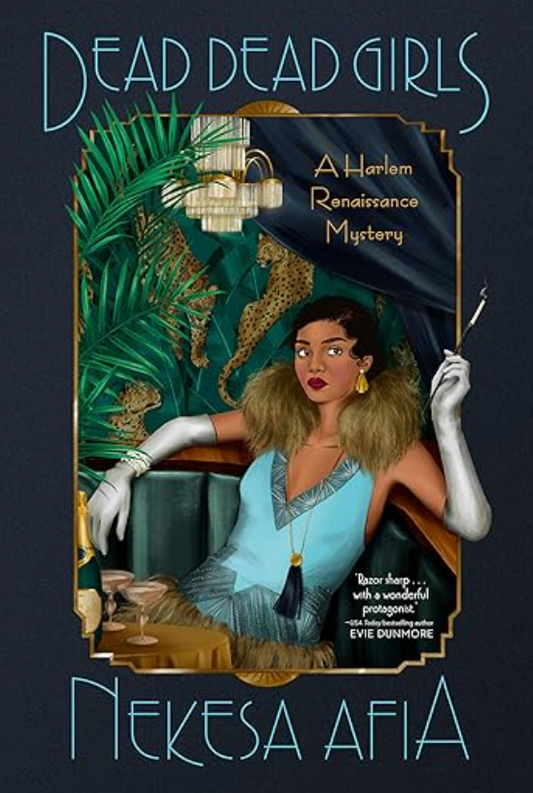 Dead Dead Girls: A Harlem Renaissance Mystery