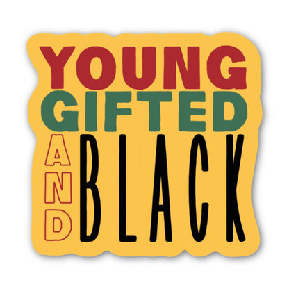Young Gifted and Black Sticker