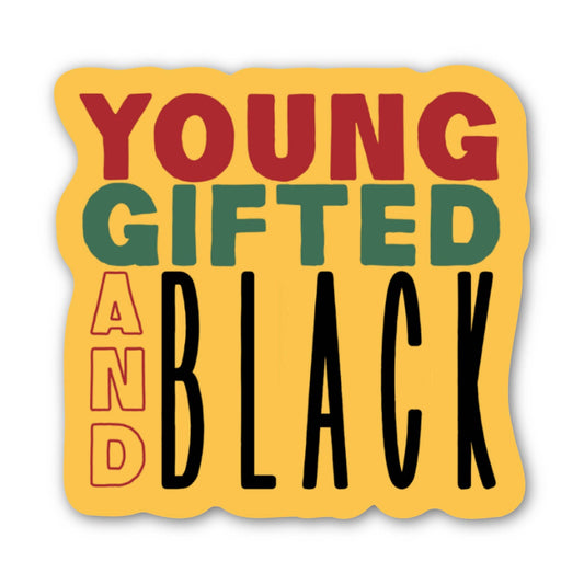 Young Gifted and Black Sticker