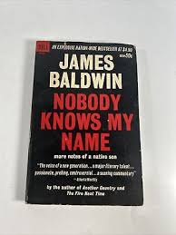 Nobody Knows My Name (Vintage 13th Edition)