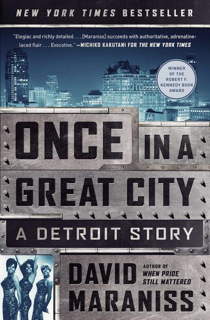 Once in a Great City: A Detroit Story - Ingram