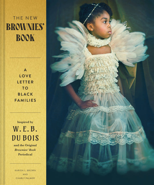 The New Brownies' Book: A Love Letter to Black Families - Ingram