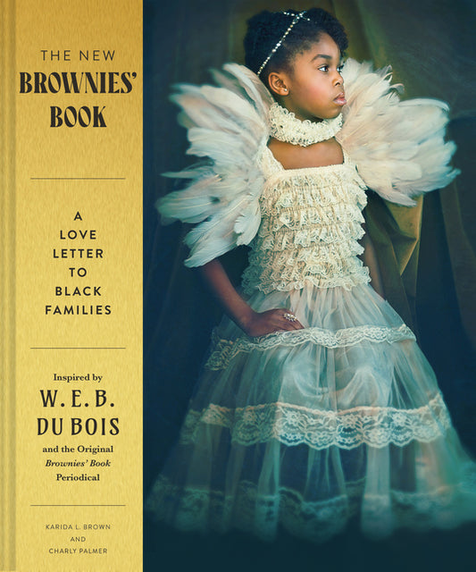 The New Brownies' Book: A Love Letter to Black Families - Ingram
