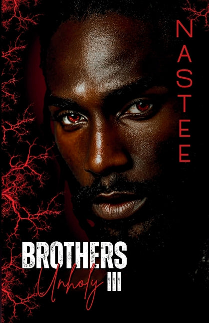 Brothers Unholy Book 3 - Ingram