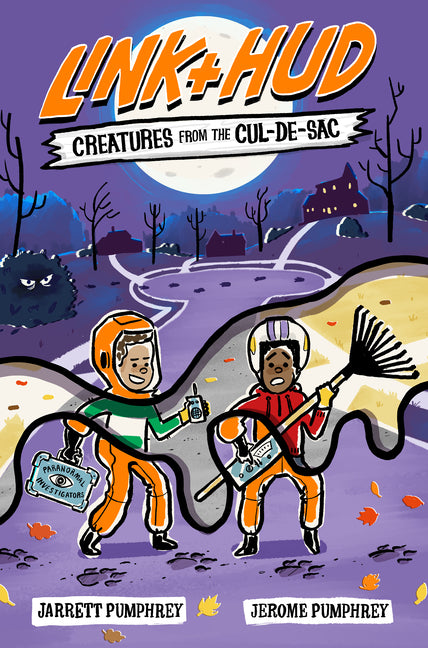 Link + Hud: Creatures from the Cul-De-Sac - Ingram