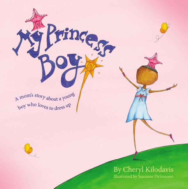My Princess Boy - Ingram