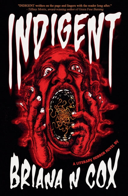 Indigent: A Literary Horror Novel - Ingram