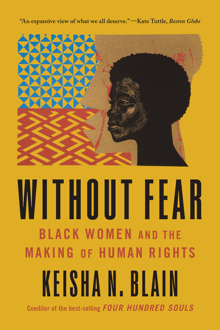 Without Fear: Black Women and the Making of Human Rights - Ingram
