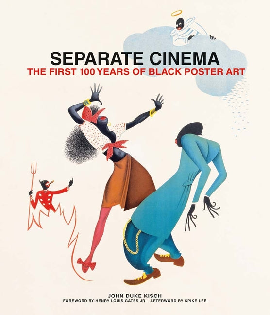 Separate Cinema: The First 100 Years of Black Poster Art - Ingram