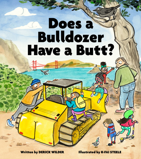 Does a Bulldozer Have a Butt? - Ingram