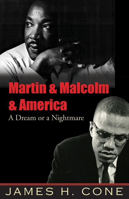 Martin & Malcolm & America: A Dream or a Nightmare - Ingram