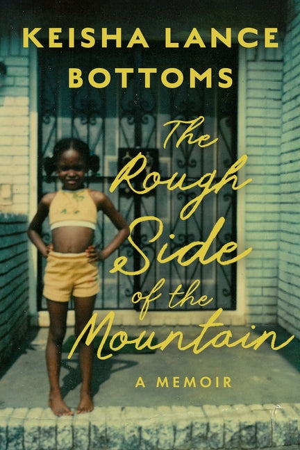 The Rough Side of the Mountain: A Memoir - Ingram