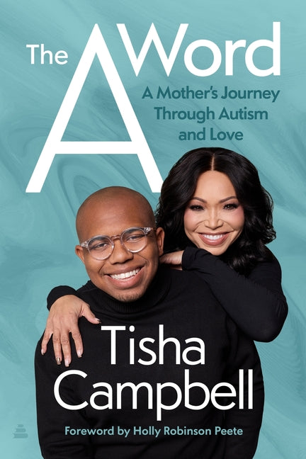The a Word: A Mother's Journey Through Autism and Love - Ingram