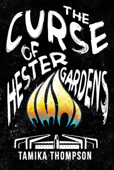 The Curse of Hester Gardens - Ingram
