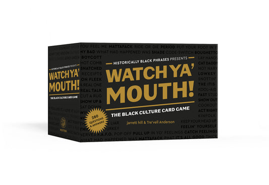 Watch Ya' Mouth!: The Black Culture Card Game - Ingram