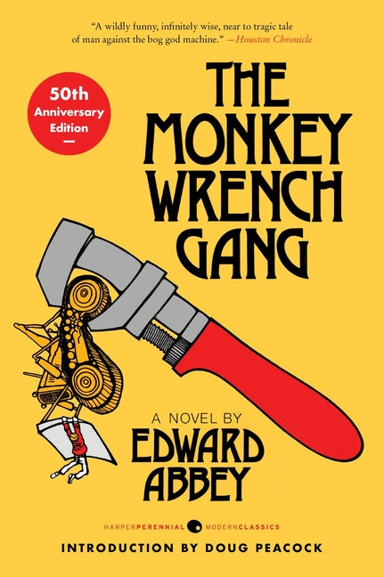 The Monkey Wrench Gang [50th Anniversary Edition] - Ingram