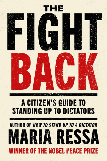 The Fight Back: A Citizen's Guide to Standing Up to Dictators - Ingram