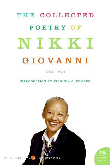 The Collected Poetry of Nikki Giovanni: 1968-1998 - Ingram