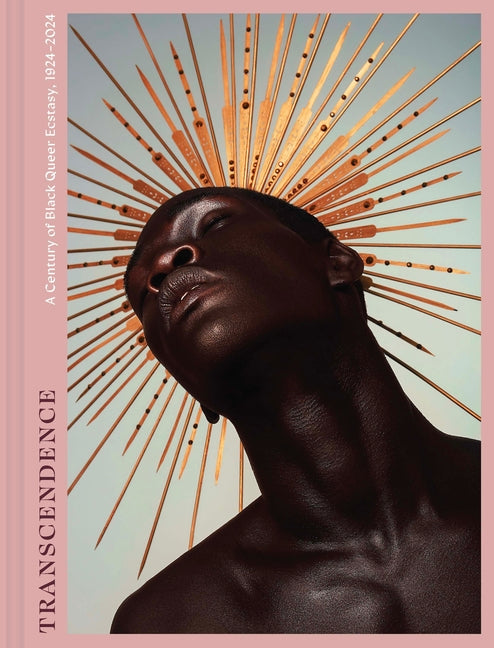 Transcendence: A Century of Black Queer Ecstasy, 1924-2024 - Ingram
